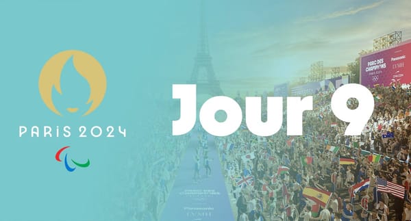 Live Blog Jeux Paralympiques Paris 2024 [Jour 9]