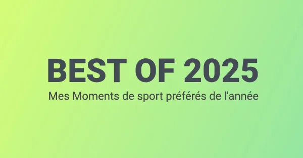 Le Sport En 2025 : Mes Moments Marquants