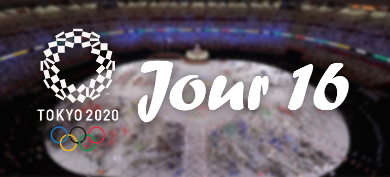 Live Blog Tokyo 2020 [Jour 16] : Endgame.